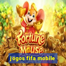 jogos fifa mobile